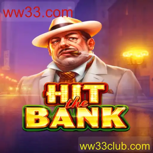 Explorando 'HitTheBank': Um Mergulho no Mundo Emocionante de ww33.com